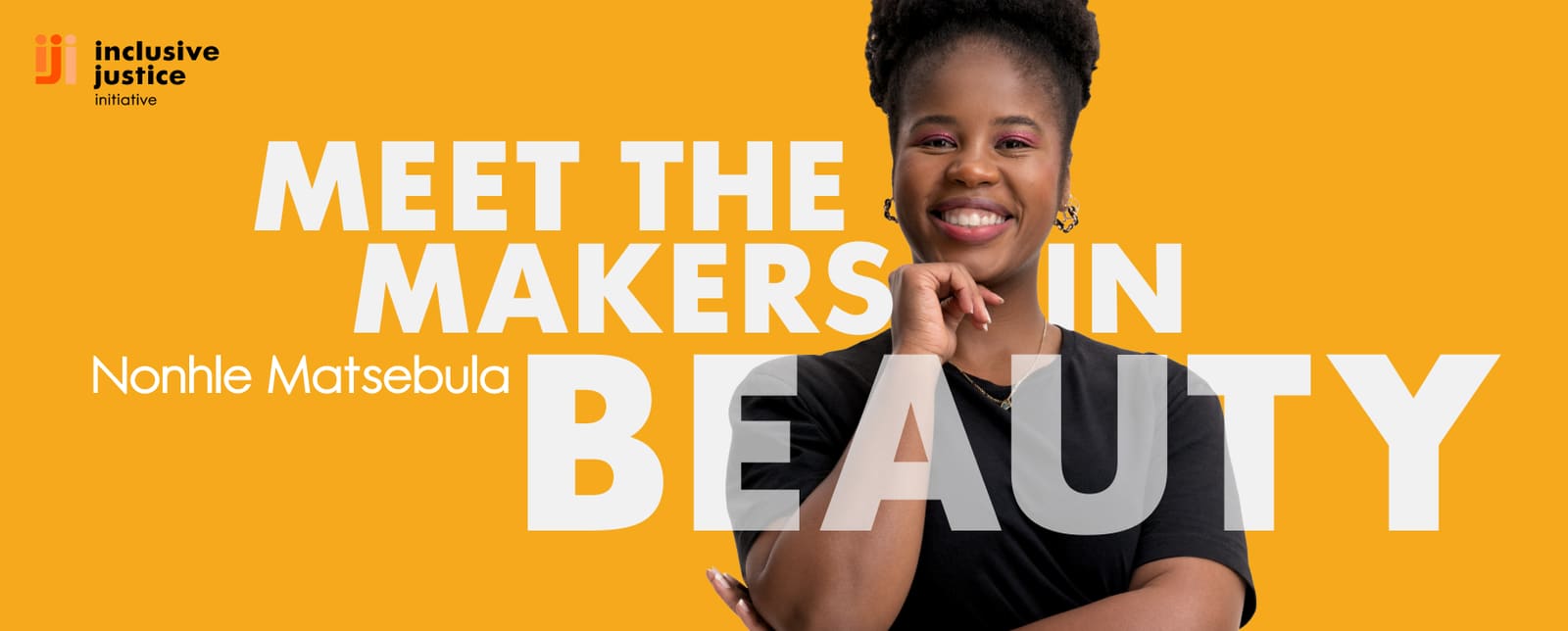 Woolworths Youth Makers 2026: Meet the makers in beauty, Nonhle Matsebula